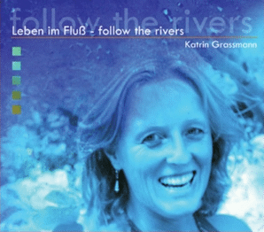 CD-Cover Leben im Fluß - follow the rivers
